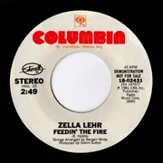 7'' - Zella Lehr - Feedin' The Fire