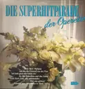 Double LP - Zeller / Jessel / Kalman a.o. - Die Superhitparade der Operette