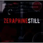 Zeraphine - Still