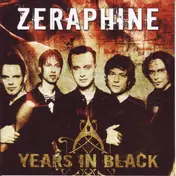 Zeraphine - Years In Black
