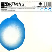 Zero Men - Shadow Nation / Low Key Sonics