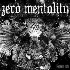 Zero Mentality - Demo 03