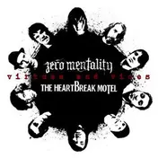 zero mentality - Virtues And Vices