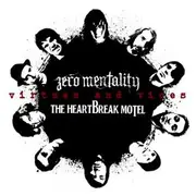 2x7inch Vinyl Single - Zero Mentality / Heartbreak Motel - Virtues And Vices - White Vinyl