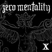 7inch Vinyl Single - Zero Mentality - X - White Vinyl