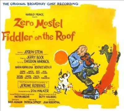 Zero Mostel , "Fiddler On The Roof" Original Broadway Cast - Fiddler On The Roof (The Original Broadway Cast Recording)
