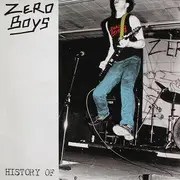 LP - Zero Boys - History Of