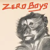 The Zero Boys - Monkey