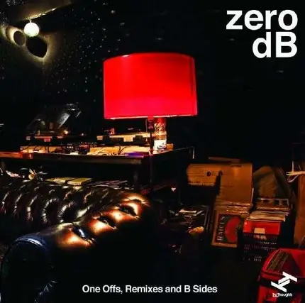 Zero dB - One Offs, Remixes And B Sides