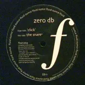 Zero dB - Click / The Snare