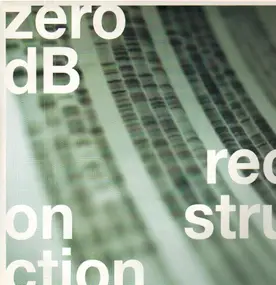 Zero dB - Reconstruction