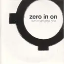 CD Single - Zero In On - Surrounding The Sea - Still sealed