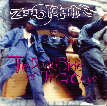 Zero Tolerance - The Dark Side Of The Groove