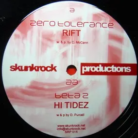 Zero Tolerance - Rift / Hi Tidez