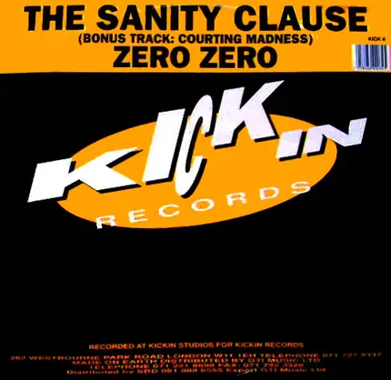 Zero Zero - The Sanity Clause / Courting Madness