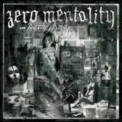 zero mentality - In Fear of Forever
