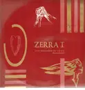 12inch Vinyl Single - Zerra I - The Banner Of Love (How I Run To You)