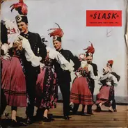 Zespół Pieśni I Tańca Śląsk - Śląsk