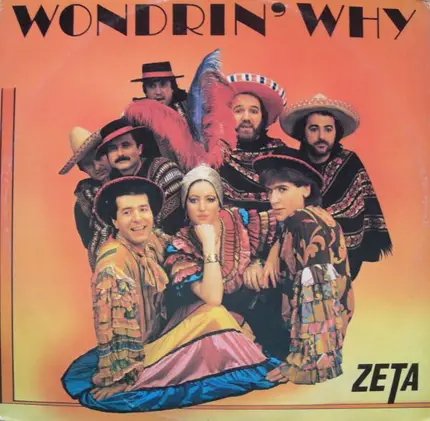 Zeta - Wondrin' Why