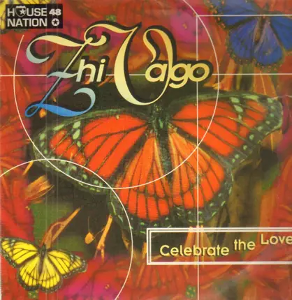 Zhi-Vago - Celebrate (The Love)