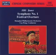 CD - Zhu Jianer - Symphony No.1 / Festival Overture