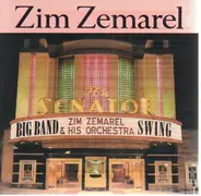 Zim Zemarel And His Orchestra - Big Band Swing