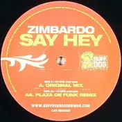 Zimbardo - Say Hey