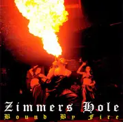CD - Zimmers Hole - Bound By Fire