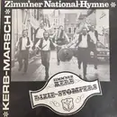 7inch Vinyl Single - Zimm´ner Kerb-Dixie-Stompers - Zimm´ner Nationalhymne / Zimm´ner Kerbmarsch