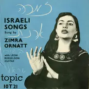 Zimra Ornatt With Leon Rosselson - Israeli Songs Sung By Zimra Ornatt = בשירי ישראל