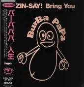 Zin-Säy!