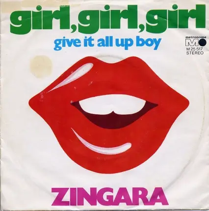 Zingara - Girl, Girl, Girl / Give It All Up Boy
