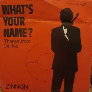 Zinnon - What´s Your Name ?