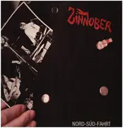 LP - Zinnober - Nord-Süd-Fahrt