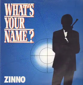 Zinno - What's Your Name ?