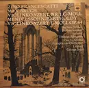 LP - Bruch / Mendelssohn-Bartholdy - Violinkonzert Nr.1 G-Moll / Violinkonzert E-Moll op.64