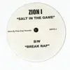 12inch Vinyl Single - Zion I - Salt In The Game / Break Rap