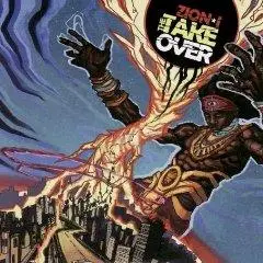 Zion I - The Takeover