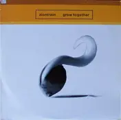Zion Train - Grow Together