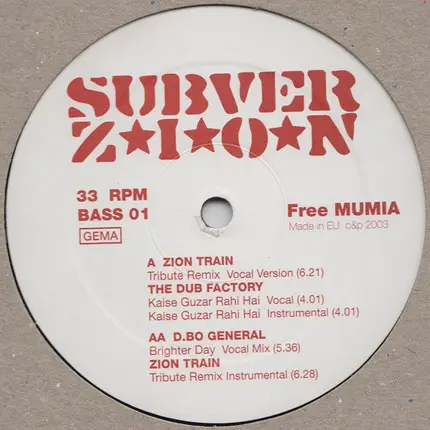 Zion Train / The Dub Factory & D.Bo General - Tribute / Brighter Day