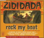 Zididada - Rock My Boat