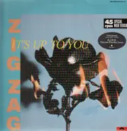 Zig Zag - It's Up To You