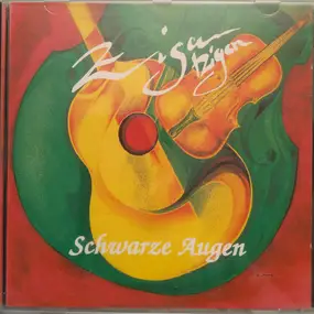 Zigan - Tzigan - Schwarze Augen