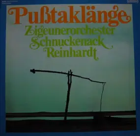 Zigeunerorchester Schnuckenack Reinhardt - Pußtaklänge