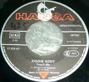7inch Vinyl Single - Ziggie Addy - Touch Me / Hey Domingo