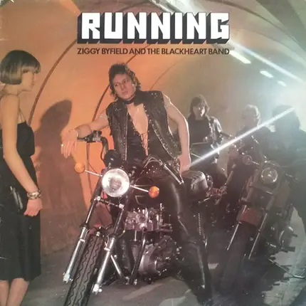 Ziggy Byfield And The Blackheart Band - Running