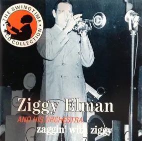 Ziggy Elman & His Orchestra - Zaggin' With Ziggy