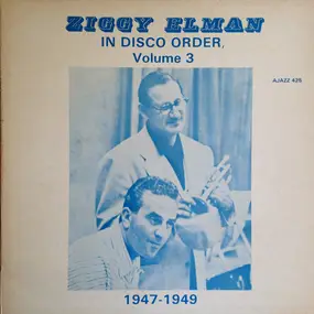 Ziggy Elman - In Disco Order Volume 3