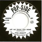 Ziggy Gonzalez - Let Me Walk You Home / Cherokee