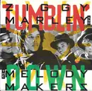 7inch Vinyl Single - Ziggy Marley And The Melody Makers - Tumblin' Down / Have You Ever Been To Hell